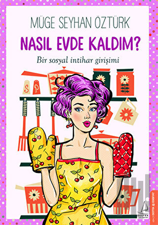 Nasıl Evde Kaldım | Kitap Ambarı