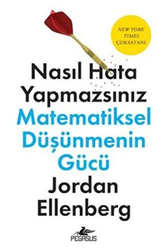 Nasıl Hata Yapmazsınız: Matematiksel Düşüncenin Gücü | Kitap Ambarı