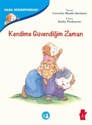 Kendime Güvendiğim Zaman -Nasıl Hissediyorum? | Kitap Ambarı