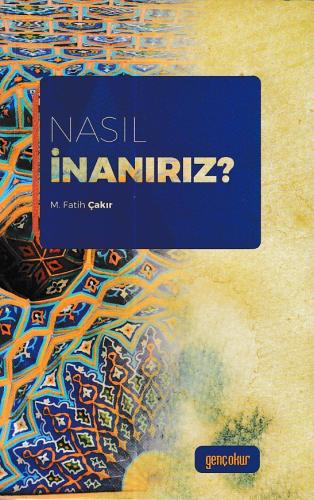 Nasıl İnanırız? | Kitap Ambarı