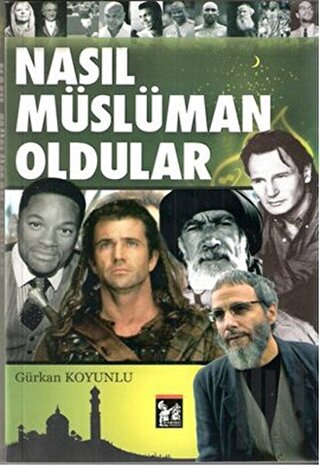 Nasıl Müslüman Oldular | Kitap Ambarı