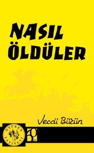 Nasıl Öldüler | Kitap Ambarı