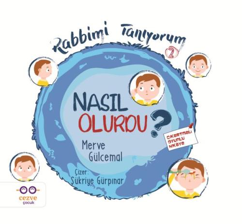 Nasıl Olurdu? - Rabbimi Tanıyorum 2 | Kitap Ambarı