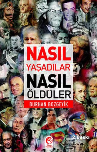 Nasıl Yaşadılar Nasıl Öldüler | Kitap Ambarı