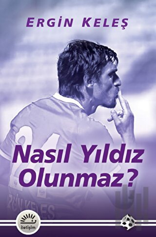 Nasıl Yıldız Olunmaz? | Kitap Ambarı