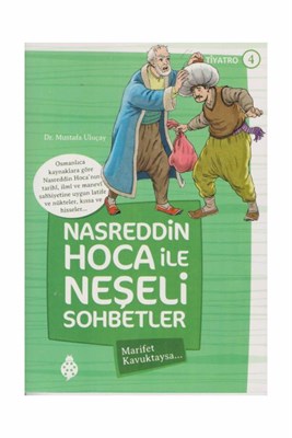 Nasreddin Hoca ile Neşeli Sohbetler 4 - Marifet Kavuktaysa | Kitap Amb