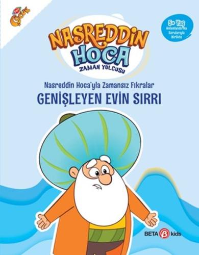 Nasreddin Hoca’yla Zamansız Fıkralar - Genişleyen Evin Sırrı | Kitap A