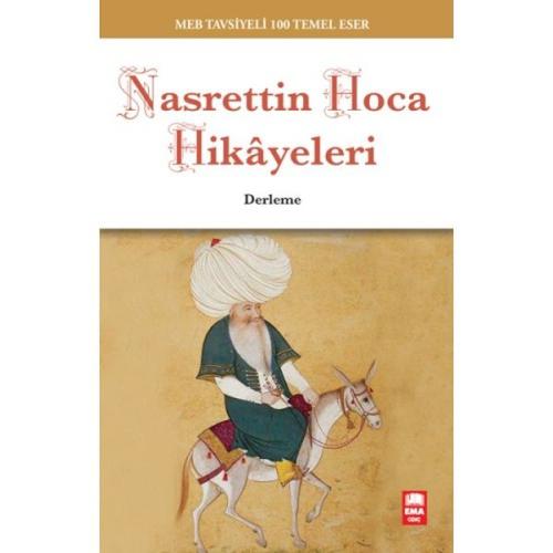 Nasrettin Hoca Hikayeleri (MEB Tavsiyeli 100 Temel Eser) | Kitap Ambar