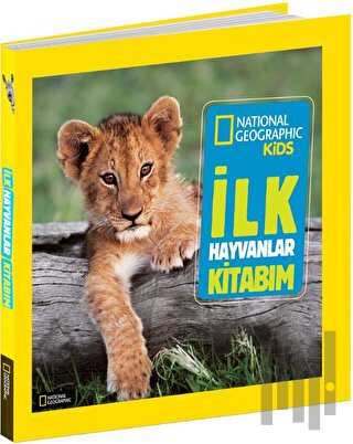 National Geographic İlk Hayvanlar Kitabım | Kitap Ambarı