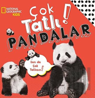 National Geographic Kids - Çok Tatlı! Pandalar | Kitap Ambarı