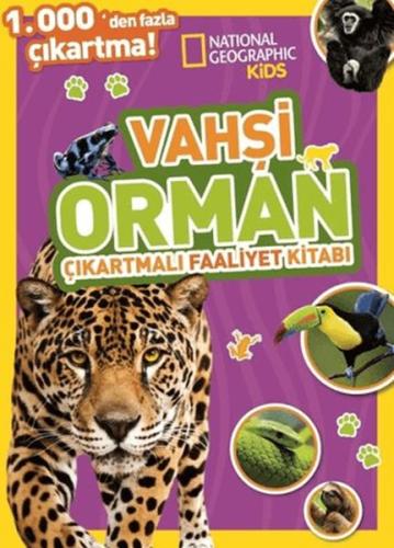 National Geographic Kids Vahşi Orman Çıkartmalı Faaliyet Kitabı | Kita