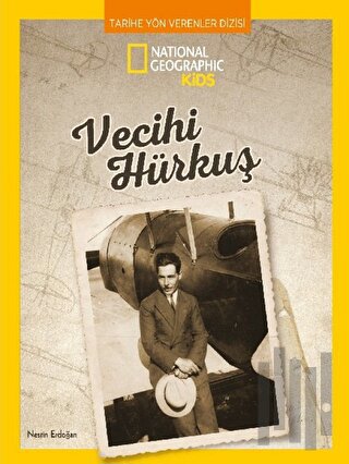 National Geographic Kids - Vecihi Hürküş | Kitap Ambarı