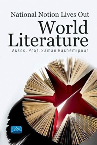 National Notion Lives Out World Literature | Kitap Ambarı