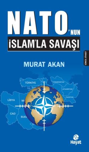 Nato'nun İslam'la Savaşı | Kitap Ambarı