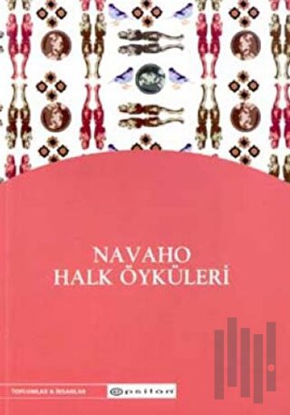 Navaho Halk Öyküleri | Kitap Ambarı