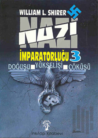 Nazi İmparatorluğu 3 | Kitap Ambarı