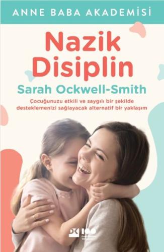 Nazik Disiplin | Kitap Ambarı