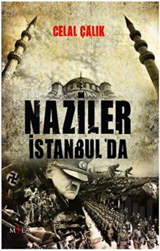 Naziler İstanbul’da | Kitap Ambarı