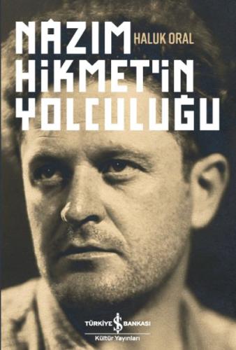 Nazım Hikmet'in Yolculuğu (Ciltli) | Kitap Ambarı