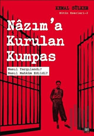 Nazım'a Kurulan Kumpas | Kitap Ambarı