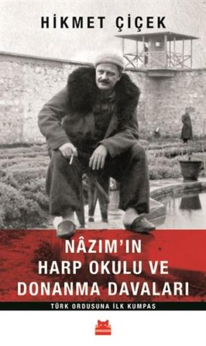 Nazım'ın Harp Okulu ve Donanma Davaları | Kitap Ambarı