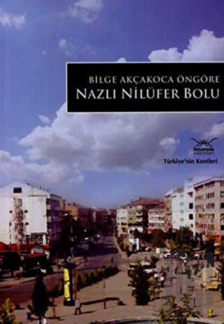 Nazlı Nilüfer Bolu | Kitap Ambarı