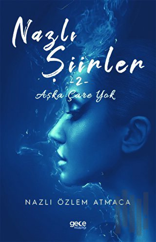 Nazlı Şiirler 2 | Kitap Ambarı