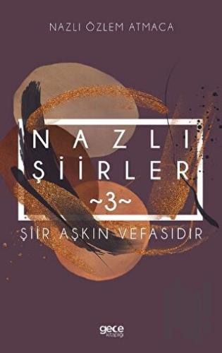 Nazlı Şiirler 3 | Kitap Ambarı