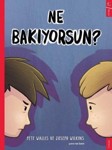 Ne Bakıyorsun? | Kitap Ambarı