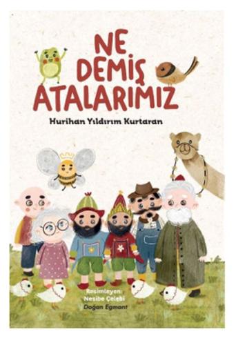 Ne Demiş Atalarımız | Kitap Ambarı