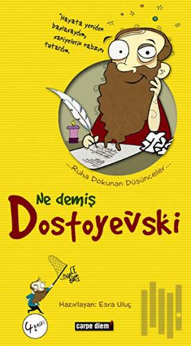 Ne Demiş Dostoyevski | Kitap Ambarı