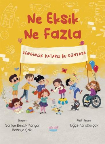 Ne Eksik Ne Fazla | Kitap Ambarı