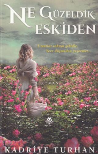 Ne Güzeldik Eskiden | Kitap Ambarı