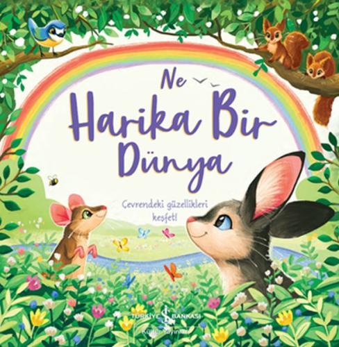 Ne Harika Bir Dünya | Kitap Ambarı