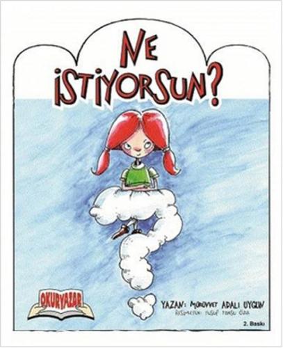 Ne İstiyorsun? | Kitap Ambarı