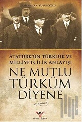 Ne Mutlu Türküm Diyene | Kitap Ambarı