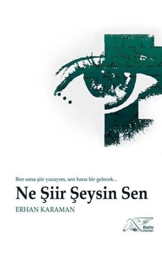 Ne Şiir Şeysin Sen | Kitap Ambarı