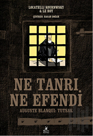 Ne Tanrı Ne Efendi | Kitap Ambarı