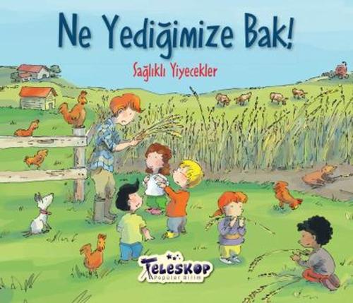 Ne Yediğimize Bak! | Kitap Ambarı