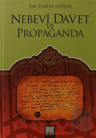 Nebevi Davet ve Propaganda (Ciltli) | Kitap Ambarı