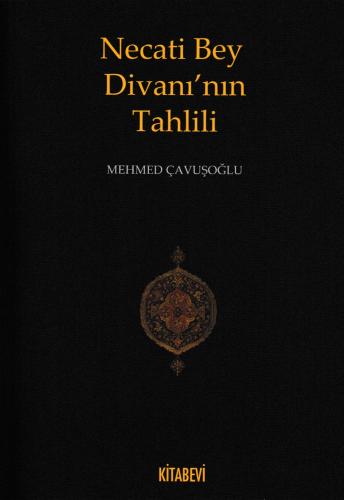 Necati Bey Divanı'nın Tahlili | Kitap Ambarı