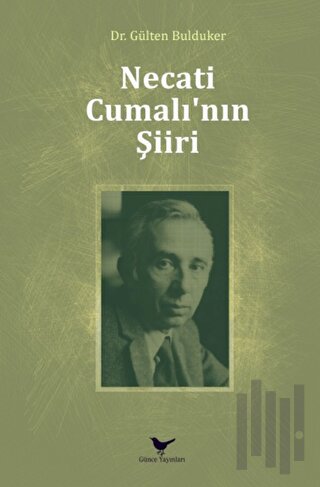 Necati Cumalı’nın Şiiri | Kitap Ambarı