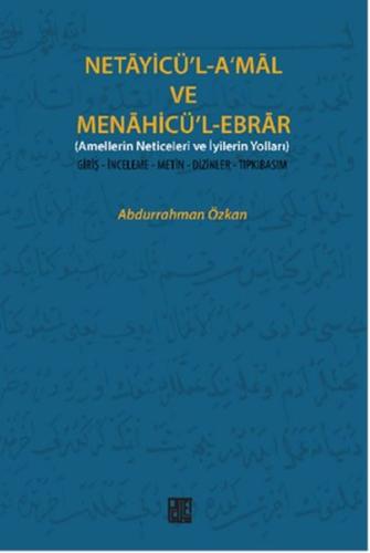 Netayicü’l-A’mal ve Menahicü’l Ebrar | Kitap Ambarı