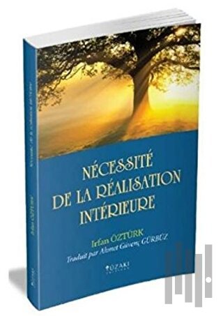 Necessite De La Realisation Interieure | Kitap Ambarı