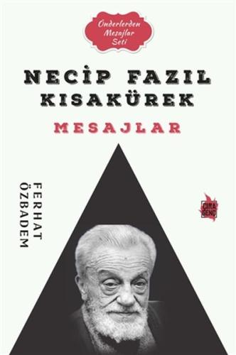 Necip Fazıl Kısakürek Mesajlar | Kitap Ambarı