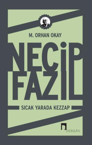 Necip Fazıl - Sıcak Yarada Kezzap | Kitap Ambarı