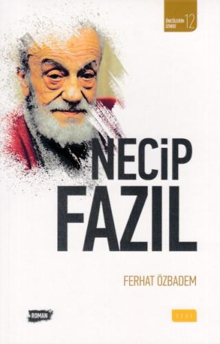 Necip Fazıl | Kitap Ambarı