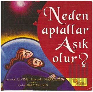 Neden Aptallar Aşık Olur? | Kitap Ambarı