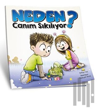 Neden Canım Sıkılıyor? | Kitap Ambarı