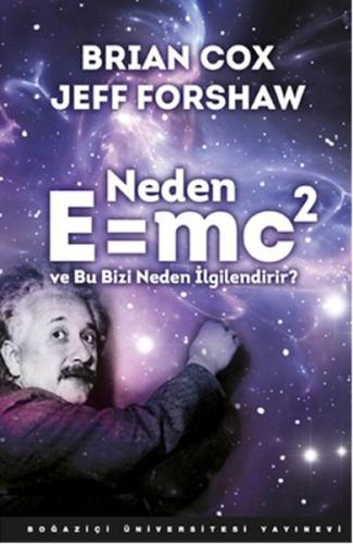 Neden E=mc2 ve Bu Bizi Neden İlgilendirir? | Kitap Ambarı